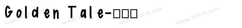Golden Tale字体转换